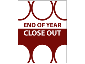 Picture of End Of Year Close Out Poster (EOYCP#011)